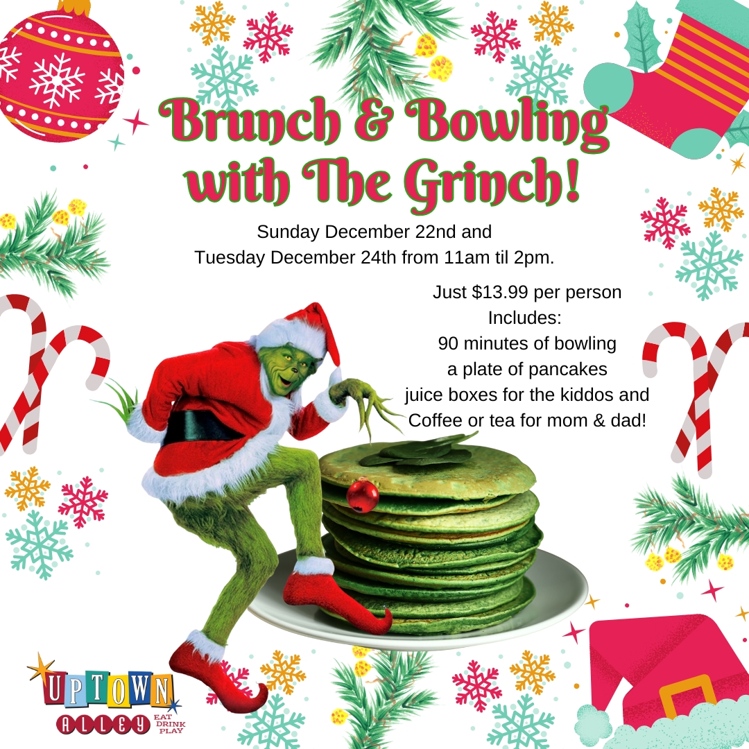 Brunch with The Grinch 2024 Uptown Alley
