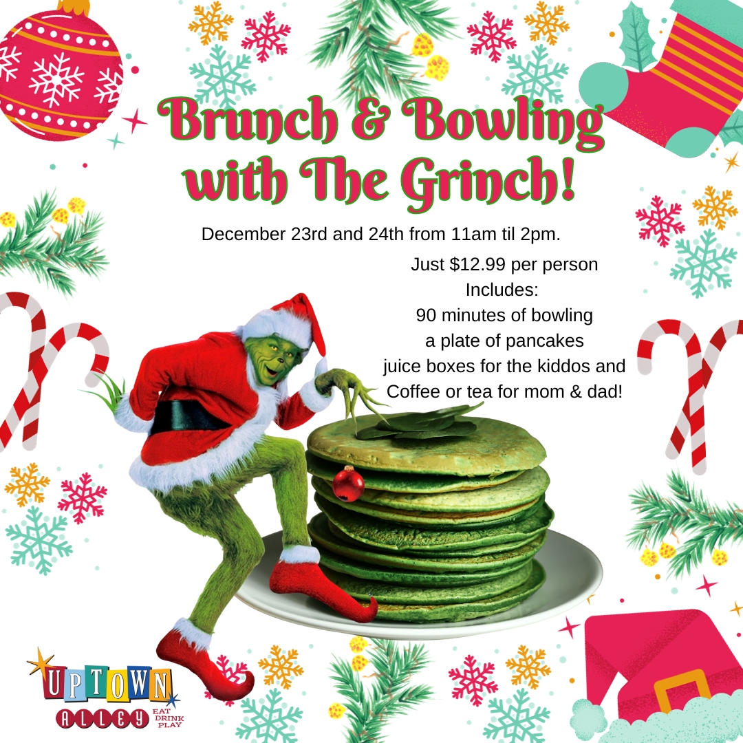 Brunch with The Grinch 2023 Uptown Alley